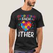 Completing Each Others  Autism Awareness Support A T-Shirt (Vorderseite)
