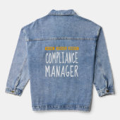 Compliance Manager Tshirt Wunderbares Funny Apprec Jeansjacke (Rückseite)