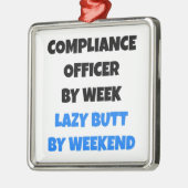 Compliance Officer von Lazy Hintern Ornament Aus Metall (Links)