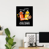 Complimentary Colors Funny Paint Pun Dark BG Poster (Heimbüro)