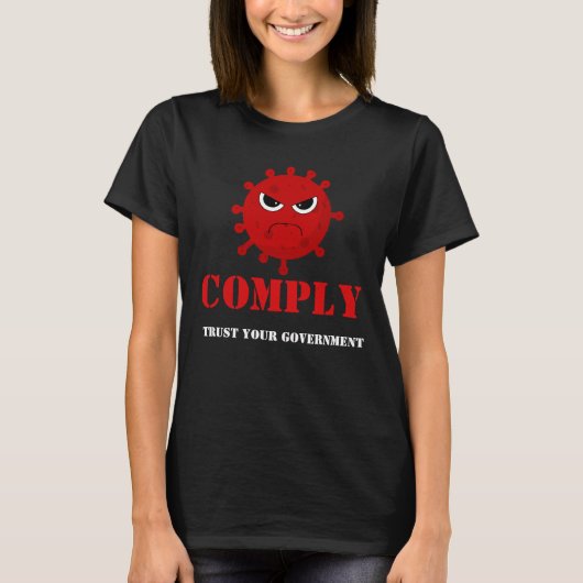 Comply T - Shirt (Vorderseite)