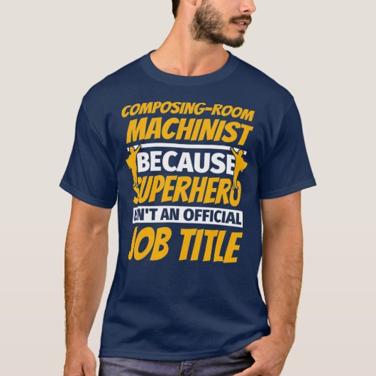 COMPOSINGROOM MACHINIST Funny Spaß Geschenk T-Shirt (Vorderseite)