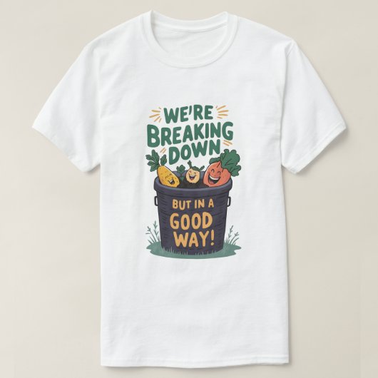 Compost abbrechen T-Shirt (Design vorne)