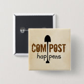 Compost Happens Button (Vorne & Hinten)
