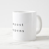 Compost Happens Coffee Tasse (Vorderseite Rechts)
