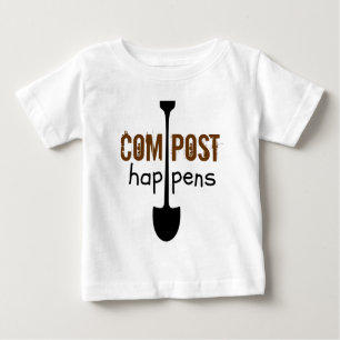 Compost Happens Mulch Spaß Shovel Baby T-shirt