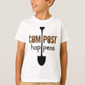 Compost Happens Mulch Spaß Shovel T-Shirt (Vorderseite)