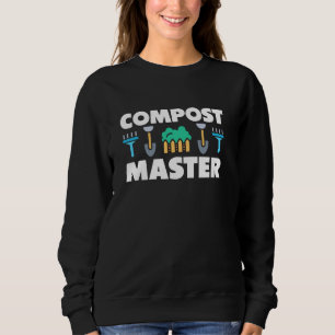 Compost Master Bio Gartenenthusiasten Sweatshirt