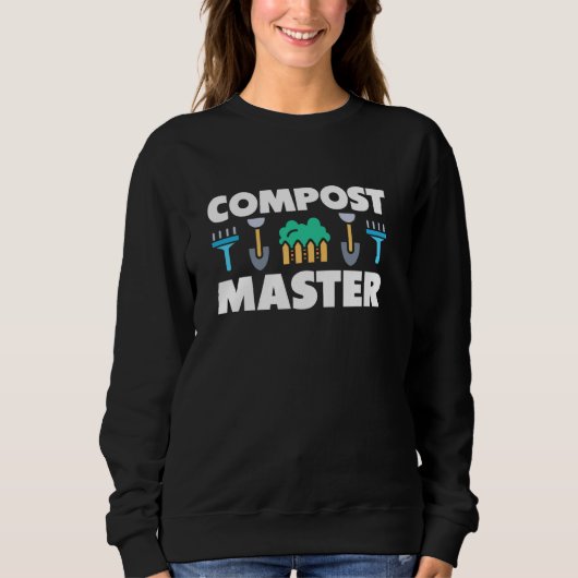 Compost Master Bio Gartenenthusiasten Sweatshirt (Vorderseite)