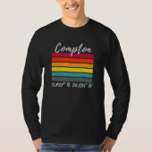 Compton Latitude und Longitude Ca Los Angeles Fans T-Shirt (Vorderseite)