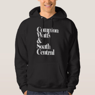 Compton Watts & South Central Hip-Hop Hoodie