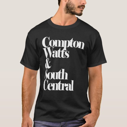 Compton Watts & South Central Hip-Hop T-Shirt (Vorderseite)