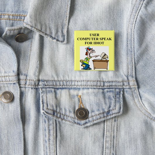 Computer-Aussenseiterwitz Button (Beispiel)