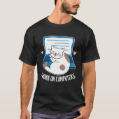 Computer Cat Programmer Developer Programming Cats T-Shirt (Vorderseite)