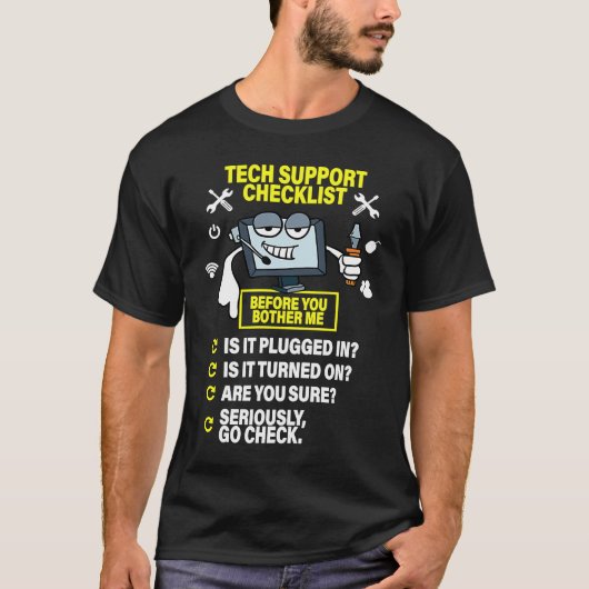 Computer Checklist Tech Support IT Computer T-Shirt (Vorderseite)