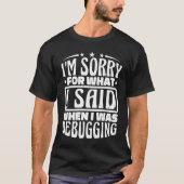 Computer-Code-Debuggen-Design für Programmierproje T-Shirt (Vorderseite)
