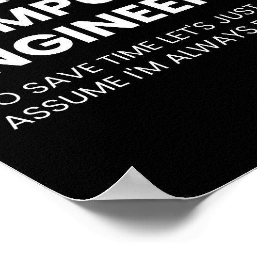 Computer Engineer Funny Nerd Sprichwort Poster (Ecke)