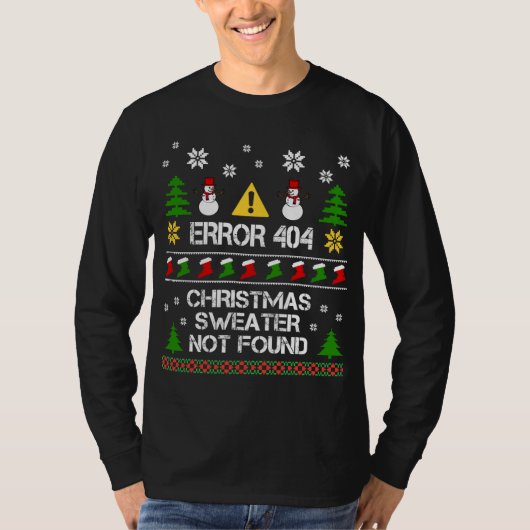 Computer Error 404 Christmas Sweater not found Chr T-Shirt (Vorderseite)