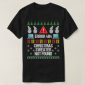 Computer Error 404 Ugly Christmas Sweater nicht ge T-Shirt (Design vorne)