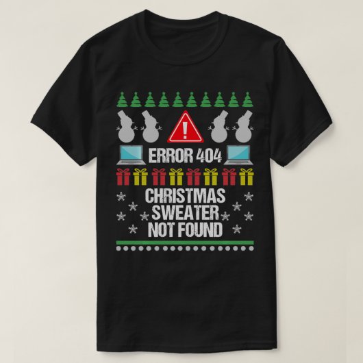 Computer Error 404 Ugly Christmas Sweater nicht ge T-Shirt (Design vorne)