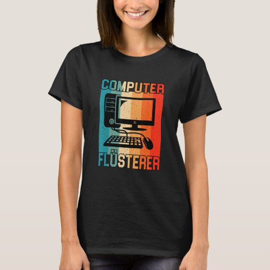 Computer Flüsterer Informatiker Administrator T-Shirt (Vorderseite)