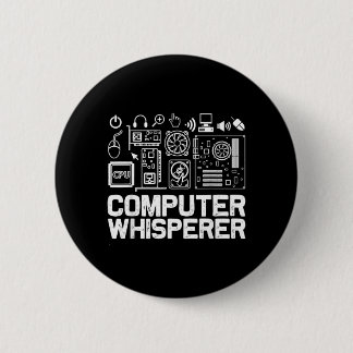 Computer-Flüsterer-Shirt Tech-Support-Nerds Geek Button