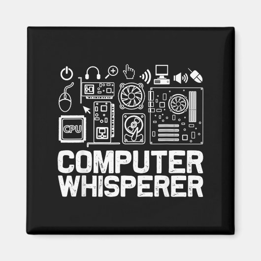 Computer-Flüsterer-Shirt Tech-Support-Nerds Geek Magnet (Vorne)