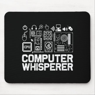 Computer-Flüsterer-Shirt Tech-Support-Nerds Geek Mousepad