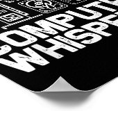 Computer-Flüsterer-Shirt Tech-Support-Nerds Geek Poster (Ecke)