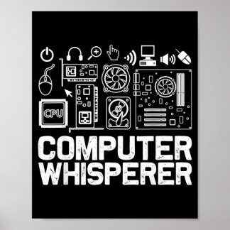 Computer-Flüsterer-Shirt Tech-Support-Nerds Geek Poster
