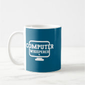 Computer-Flüsterer Tech-Support-Nerds Geek Lustig Kaffeetasse (Links)