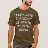 Computer Funny Windows Linu programmer Quotes T-Shirt (Vorderseite)