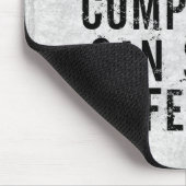 Computer-Furcht Mousepad (Ecke)