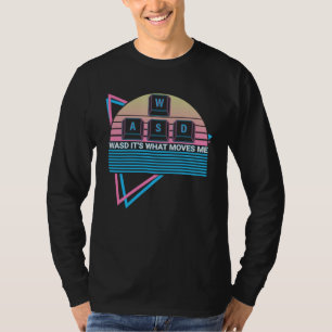 Computer-Gamer Gaming Retro WASD Es ist was mich b T-Shirt