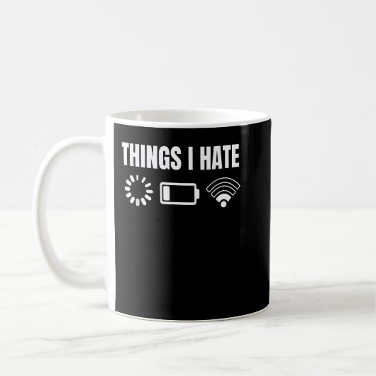 Computer Gamer Gift Things I Hate Kaffeetasse (Links)