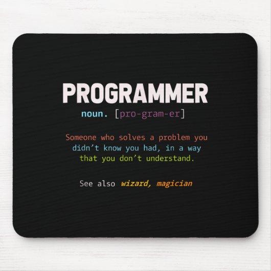 Computer Geek Nerd Gift Funny Programmer Mousepad (Vorne)