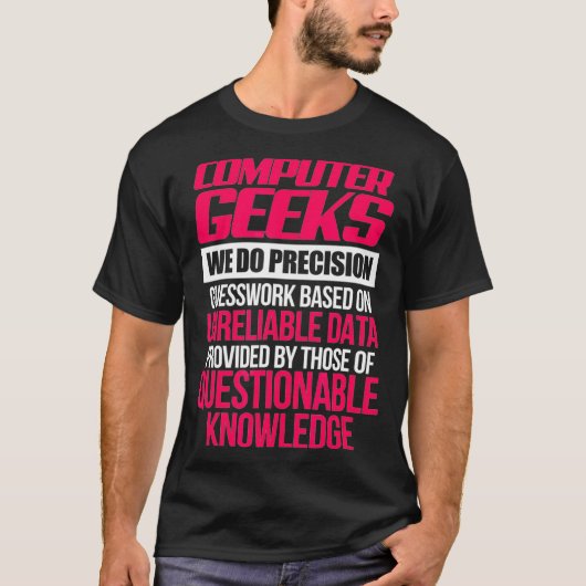 Computer Geeks Programmierer-Software-Webentwicklu T-Shirt (Vorderseite)