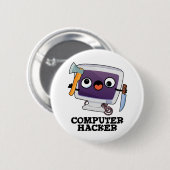 Computer Hacker Funny Technical Pub Button (Vorne & Hinten)