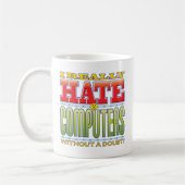 Computer-Hass-Gesicht Kaffeetasse (Links)