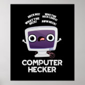 Computer Hecker Funny Hacker Pun Dark BG Poster (Vorne)
