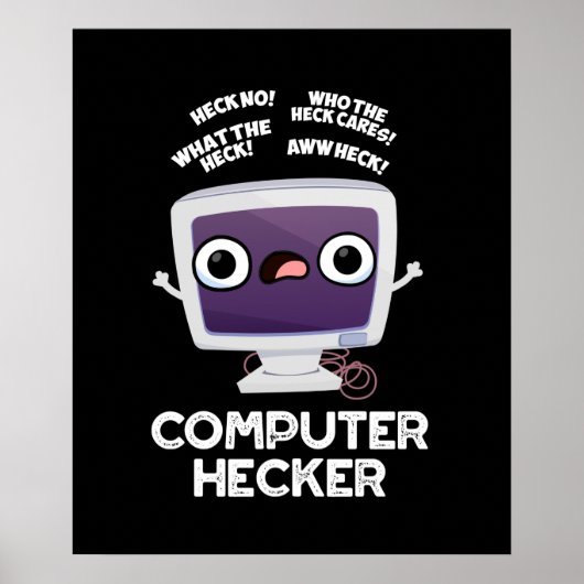 Computer Hecker Funny Hacker Pun Dark BG Poster (Vorne)