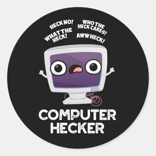 Computer Hecker Funny Hacker Pun Dark BG Runder Aufkleber (Vorderseite)