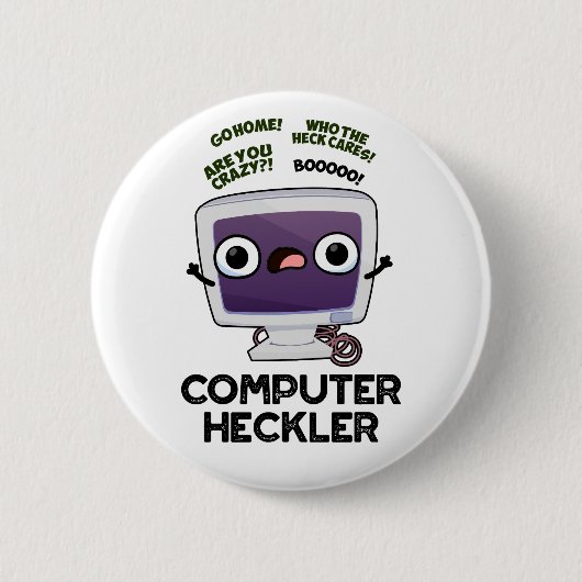 Computer Heckler Funny Hacker Pub Button (Vorderseite)