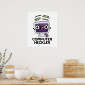 Computer Heckler Funny Hacker Pub Poster (Küche)