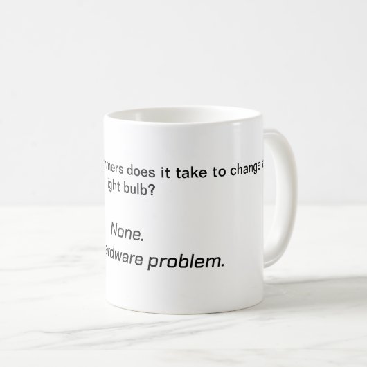 Computer Joke Tasse - Der alte Glühbirnenwitz (VorderseiteRechts)