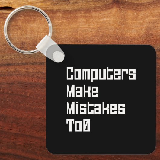Computer machen Fehler beim 0-Schlüsselanhänger Schlüsselanhänger (Vorderseite)