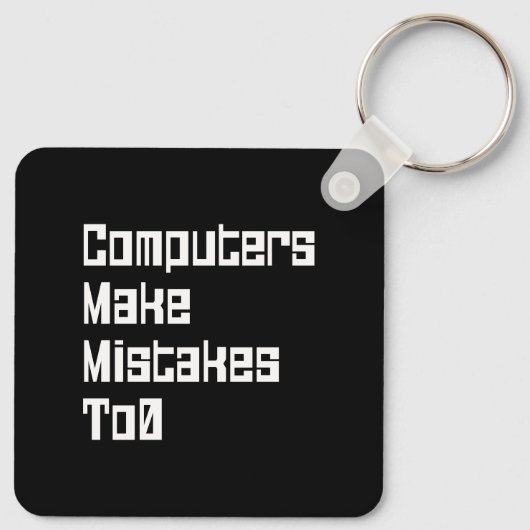 Computer machen Fehler beim 0-Schlüsselanhänger Schlüsselanhänger (Rückseite)