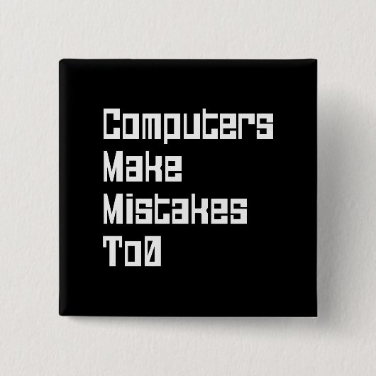 Computer machen Fehler in0-Taste Button (Vorderseite)