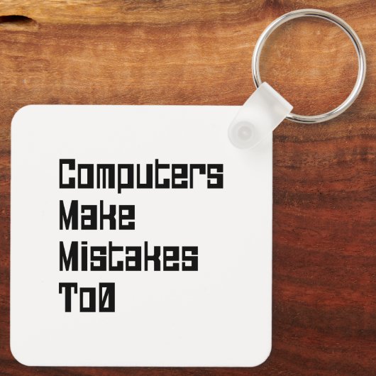 Computer machen Fehler zu 0 Schlüsselanhänger (Rückseite)