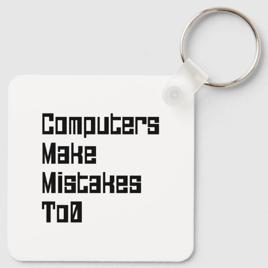 Computer machen Fehler zu 0 Schlüsselanhänger (Rückseite)